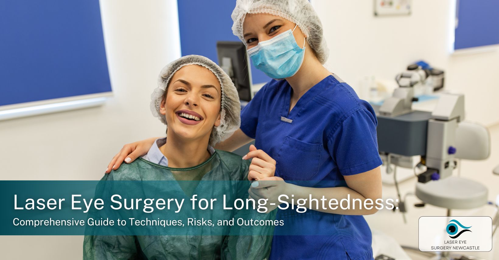 laser eye surgery for long sightedness